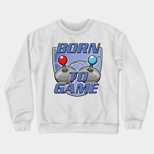 Born to Game logo Crewneck Sweatshirt